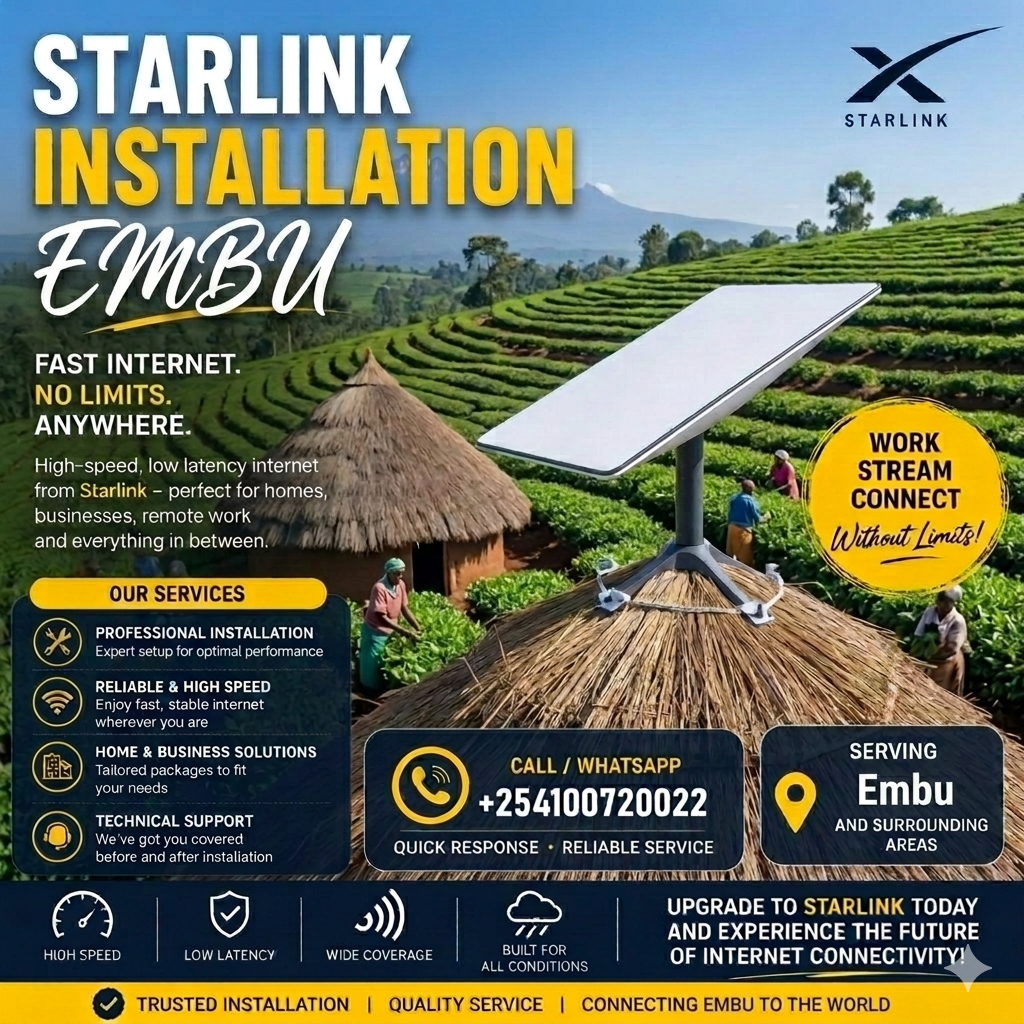 Professional Starlink Installers Embu County | +254100720022 Professional Starlink Installers Embu
County