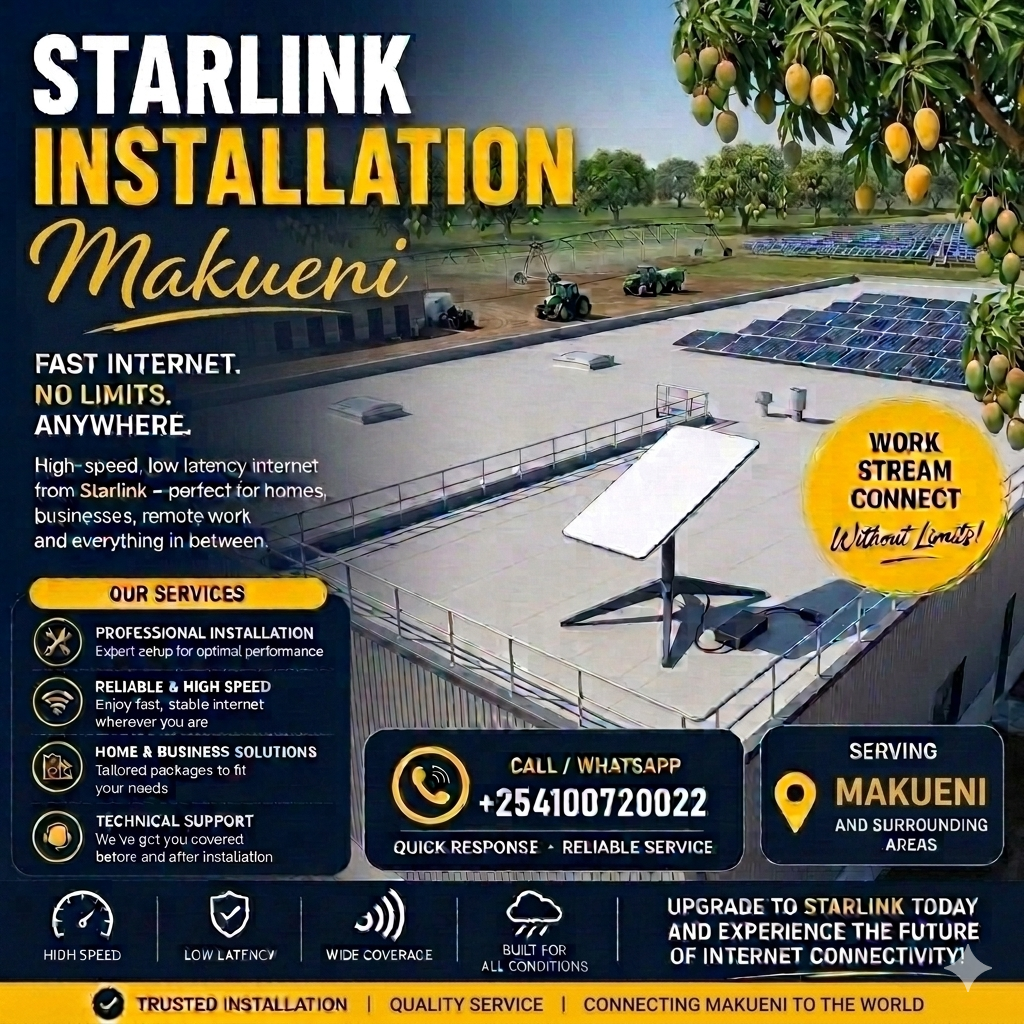 Professional Starlink Installers Makueni County | +254100720022 Professional Starlink Installers makueni
